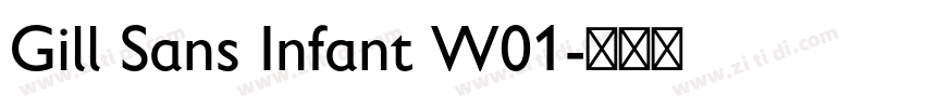 Gill Sans Infant W01字体转换